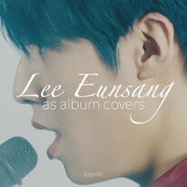 #EUNSANG as album covers