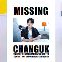 MISSING: #CHANGUK, last seen in dreamins pockets…